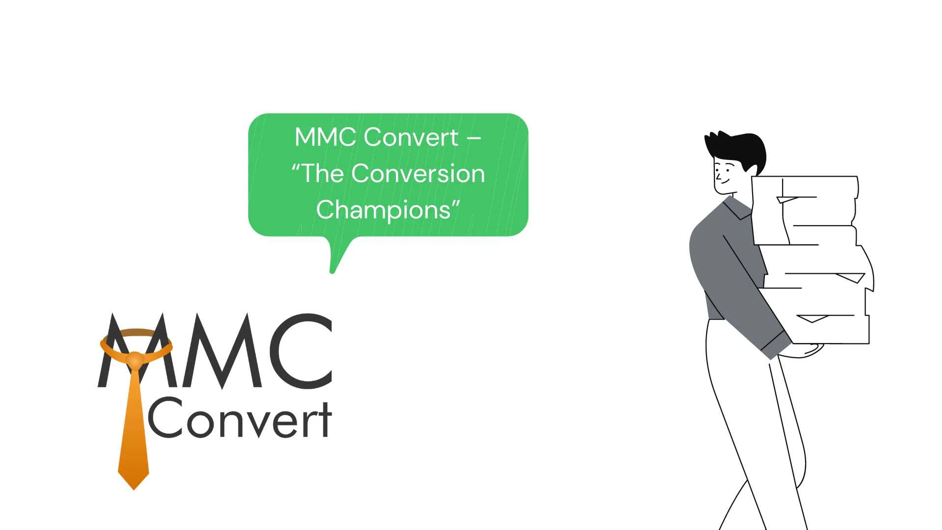 MMC Convert - “The Conversion Champions”