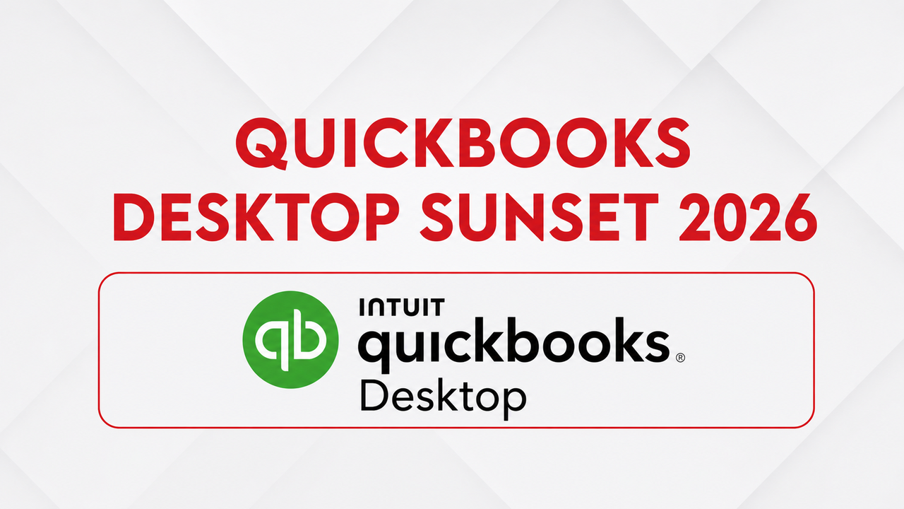 QuickBooks Desktop Sunset 2026: Complete Migration Guide & Your Options