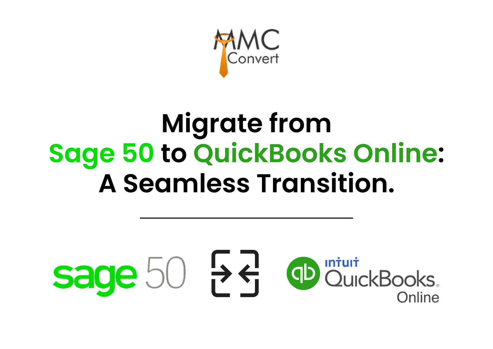 Migrate from Sage 50 to QuickBooks Online: A Seamless Transition